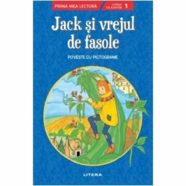 Jack si vrejul de fasole, Poveste cu pictograme, nivelul 1