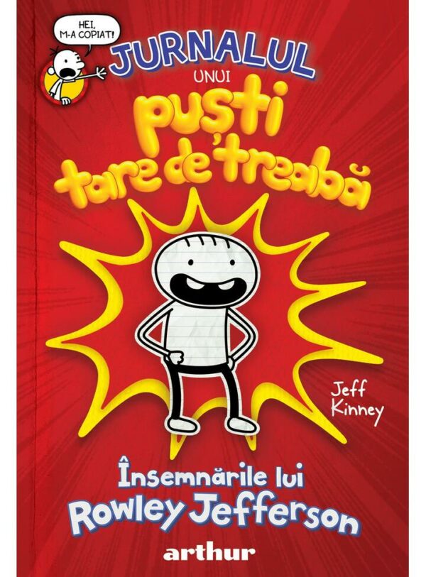Insemnarile lui Rowley Jefferson: Jurnalul unui pusti tare de treaba 1, Kinney Jeff