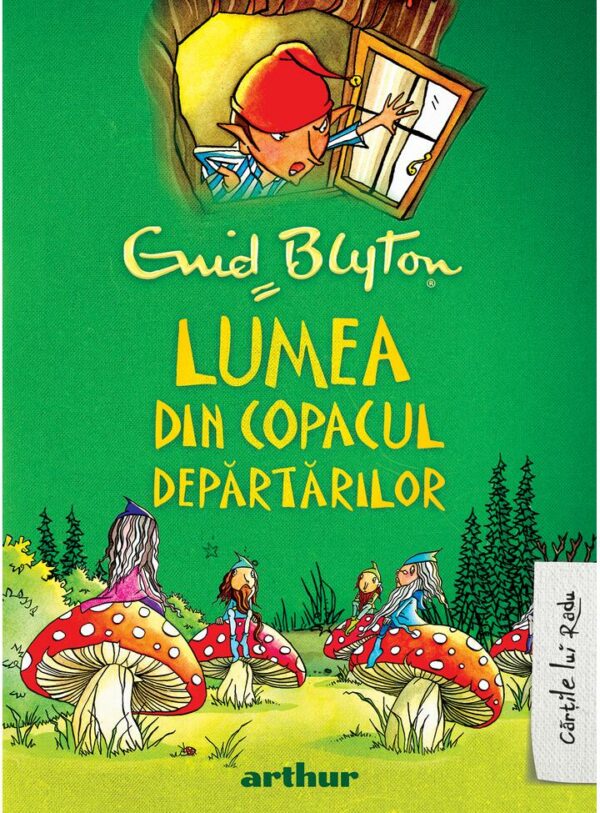 Copacul Departarilor 3. Lumea din Copacul Departarilor, Blyton Enid
