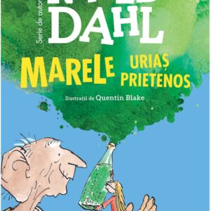 Marele Urias Prietenos, Dahl Roald