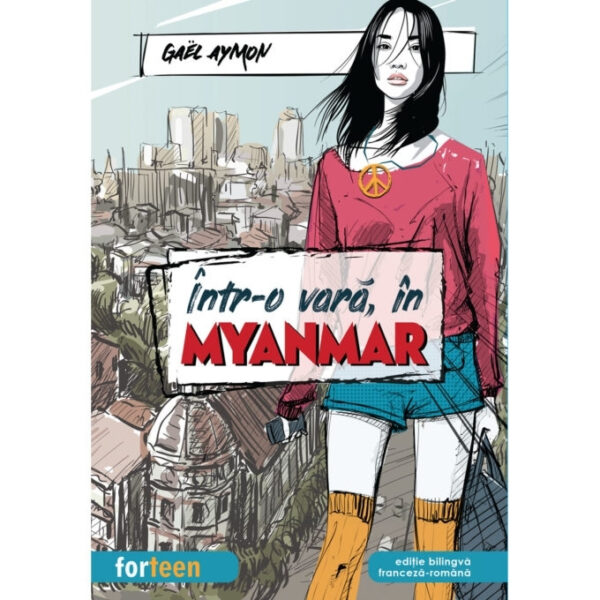 Intr-o vara, in Myanmar (Editie Bilingva)