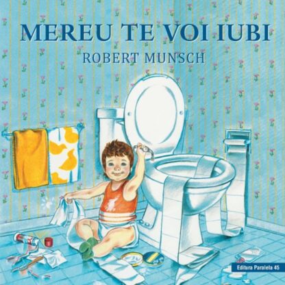 p459555 001w mereu te voi iubi robert munsch