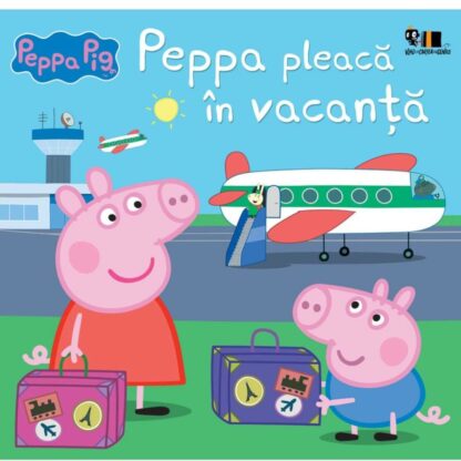 peppa pig peppa pleaca in vacanta cartea cu genius necartonat s cover huge