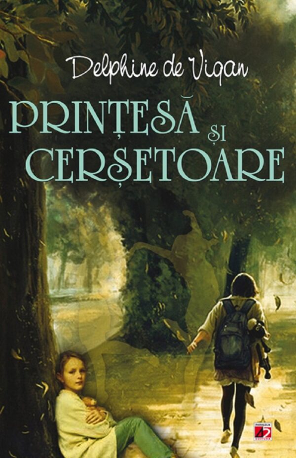 Printesa si cersetoare, Delphine de Vigan