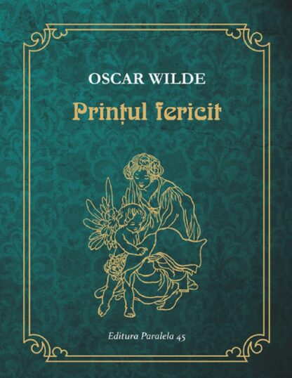 printul fericit oscar wilde