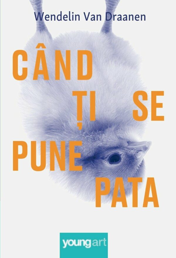 Cand ti se pune pata, Wendelin Van Draanen