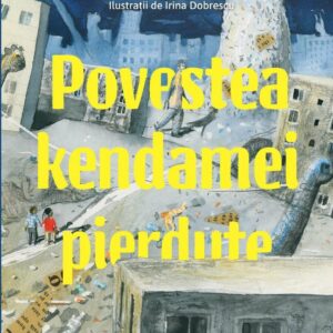 Povestea kendamei pierdute, Adina Rosetti