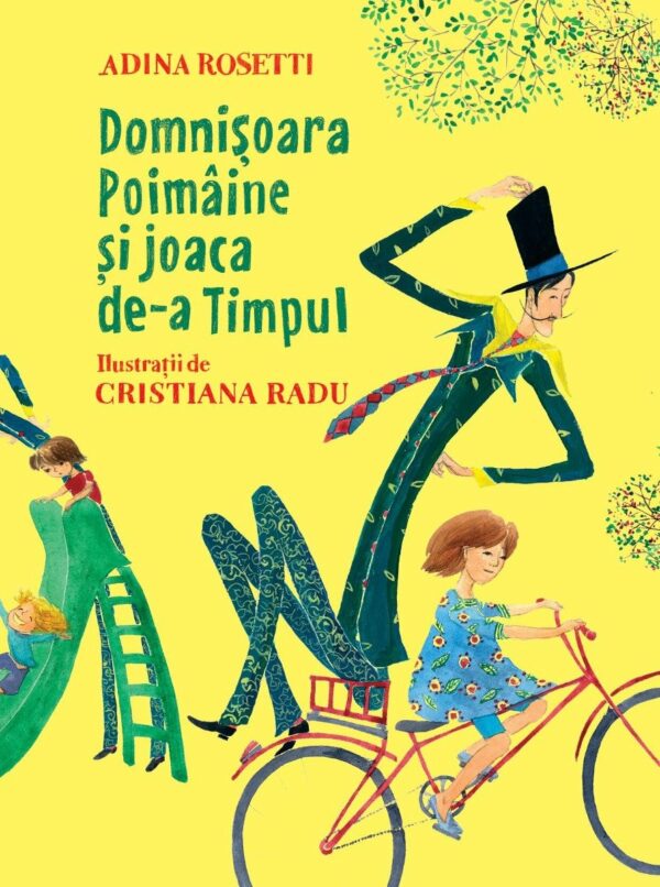 Domnisoara Poimaine si joaca de-a Timpul, Adina Rosetti