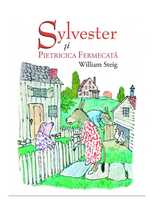 Sylvester si pietricica fermecata, William Steig