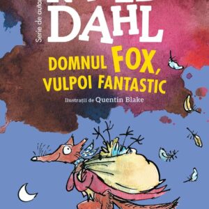 Domnul Fox, vulpoi fantastic, Roald Dahl