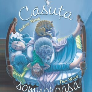 Casuta somnoroasa, Audrey Wood
