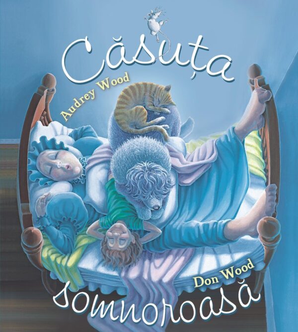 Casuta somnoroasa, Audrey Wood