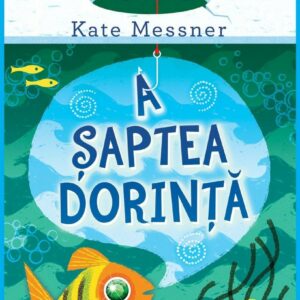 A saptea dorinta, Kate Messner