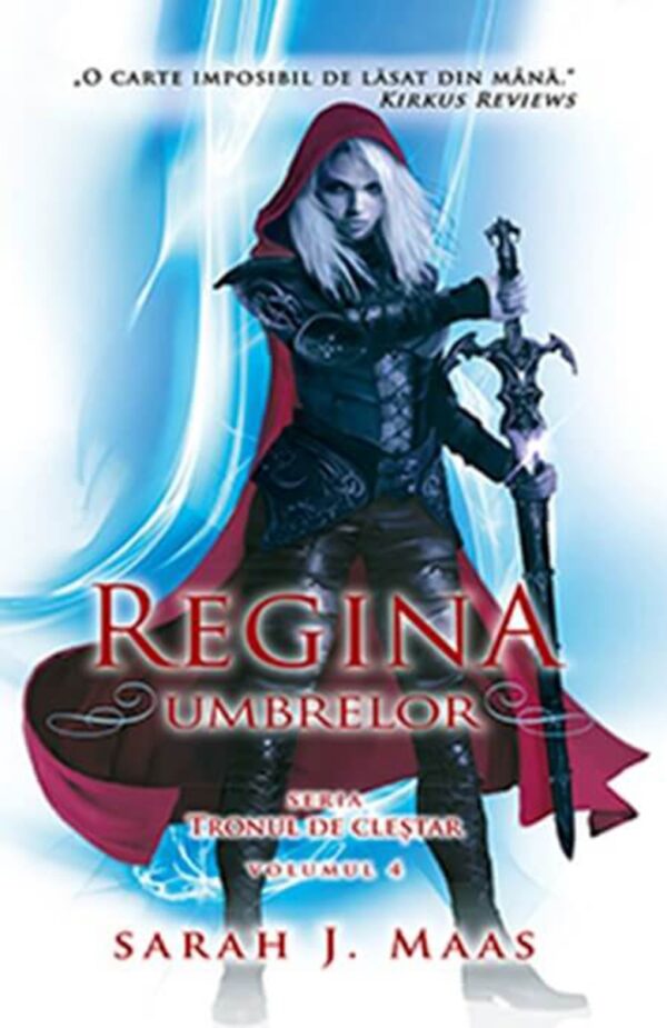 Regina umbrelor, Sarah J.Maas