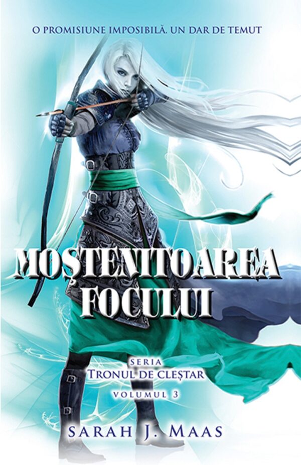 Mostenitoarea focului, Sarah J.Maas