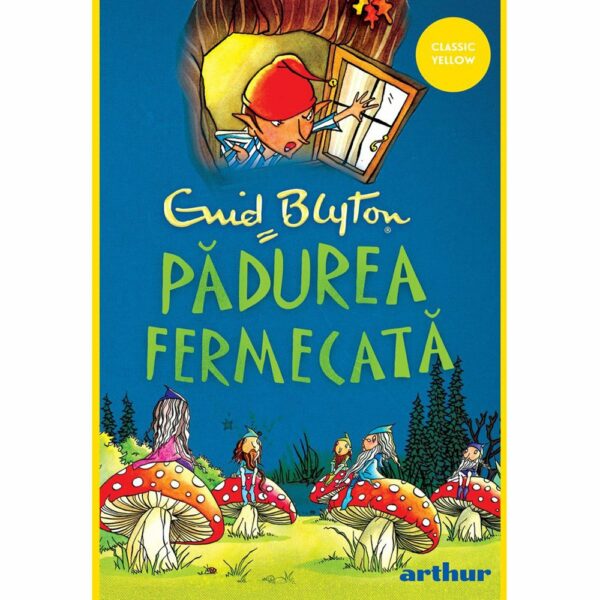 Copacul Departarilor 1, Padurea Fermecata, Enid Blyton