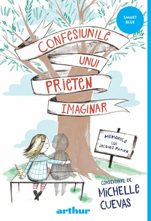 Confesiunile unui prieten imaginar. Memoriile lui Jacques Papier, Michelle Cuevas