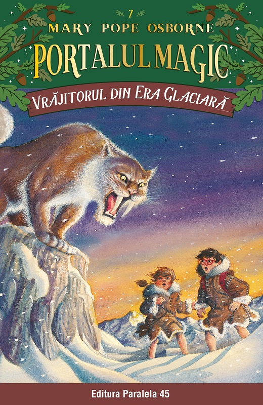 vrajitorul din era glaciara. portalul magic nr. 7 mary pope osborne